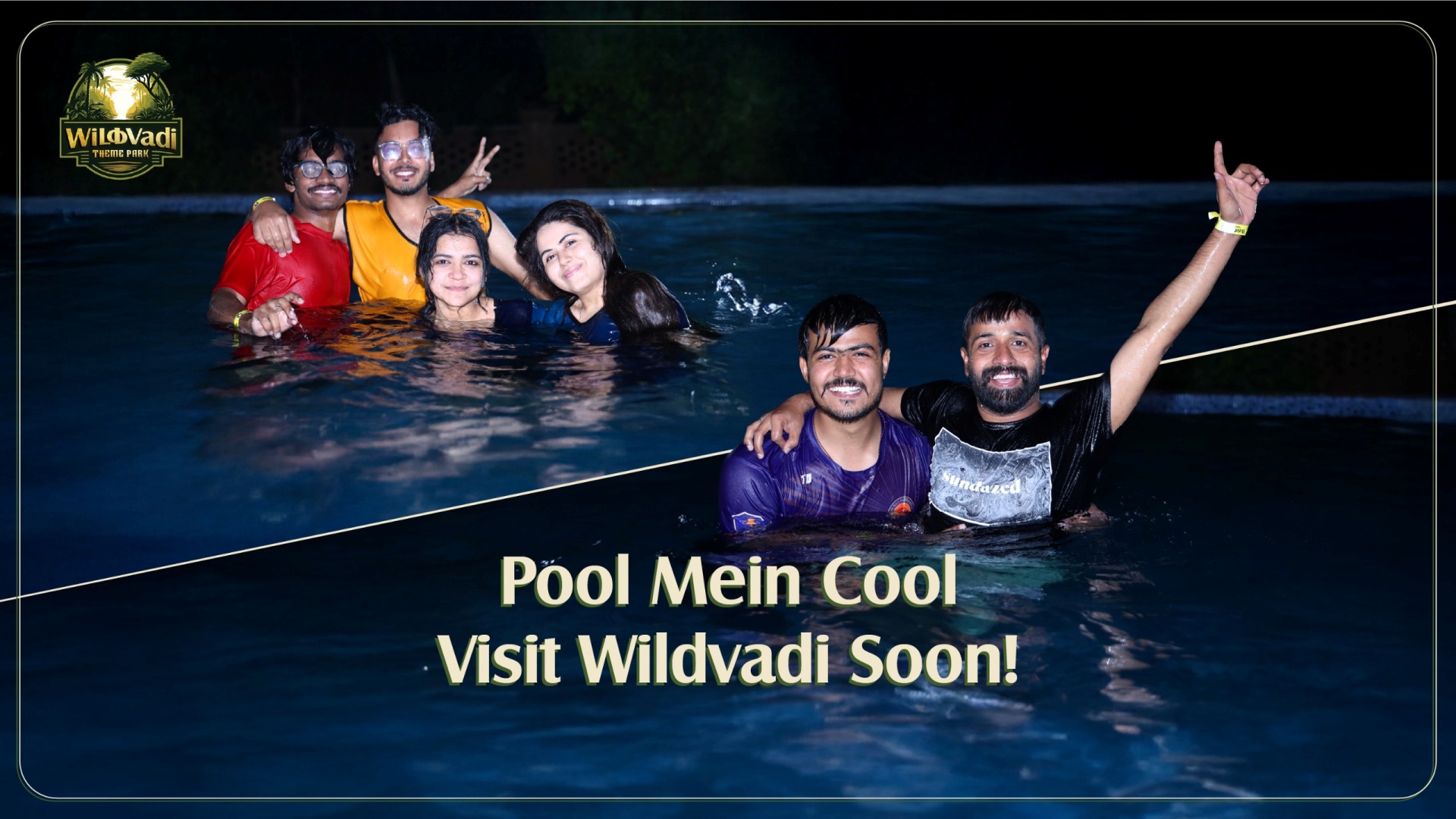 Pool Mein Cool Visit Wildvadi Soon!
