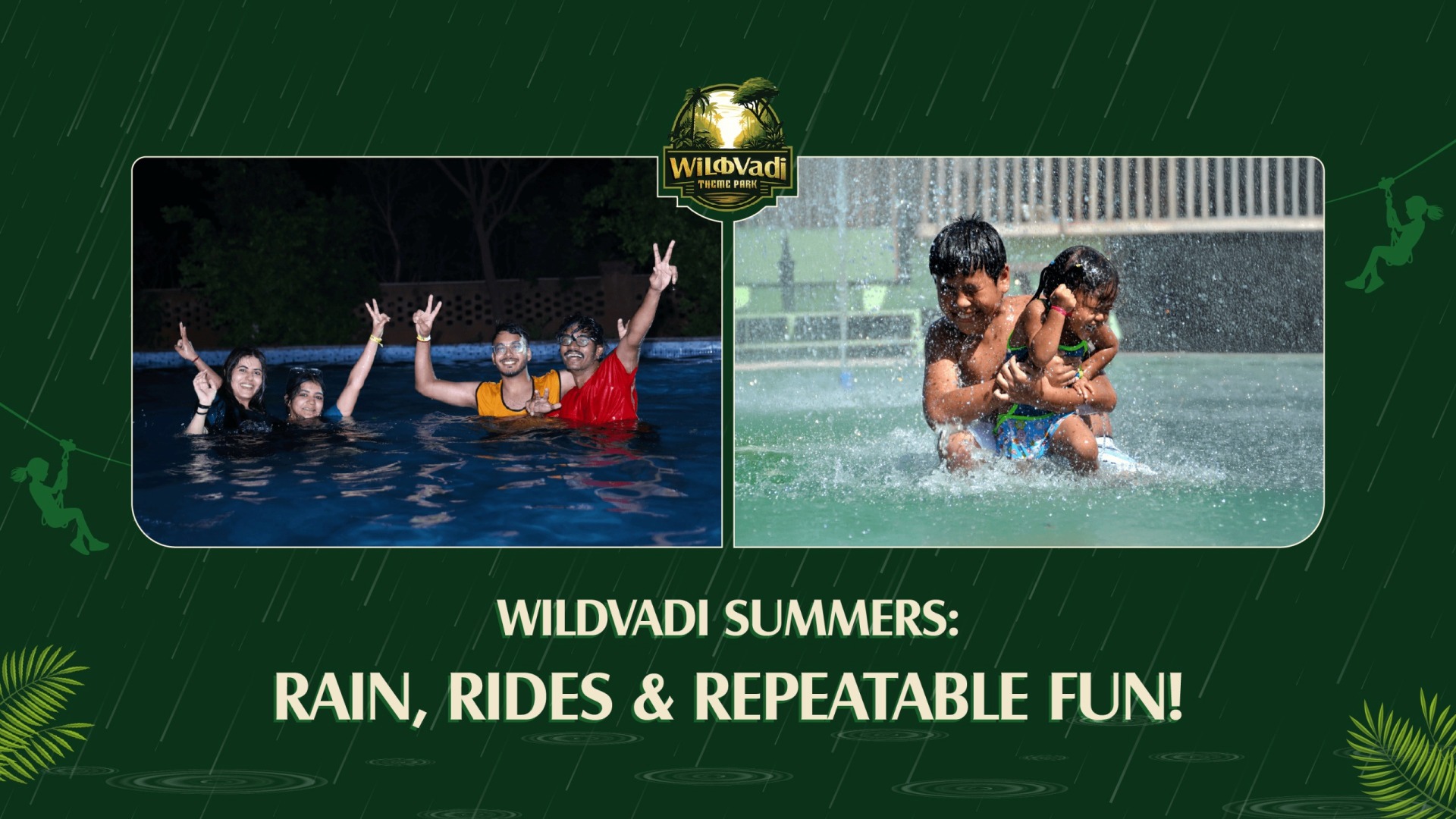 WildVadi Summers: Rain, Rides & Repeatable Fun!